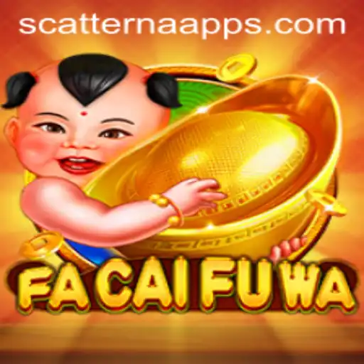 Experience the Thrill of FaCaiFuWa: A Deep Dive Into the Game Featuring Scatter Na